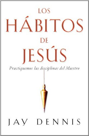 31 habitos de jesus pdf - CHURCHGISTS.COM