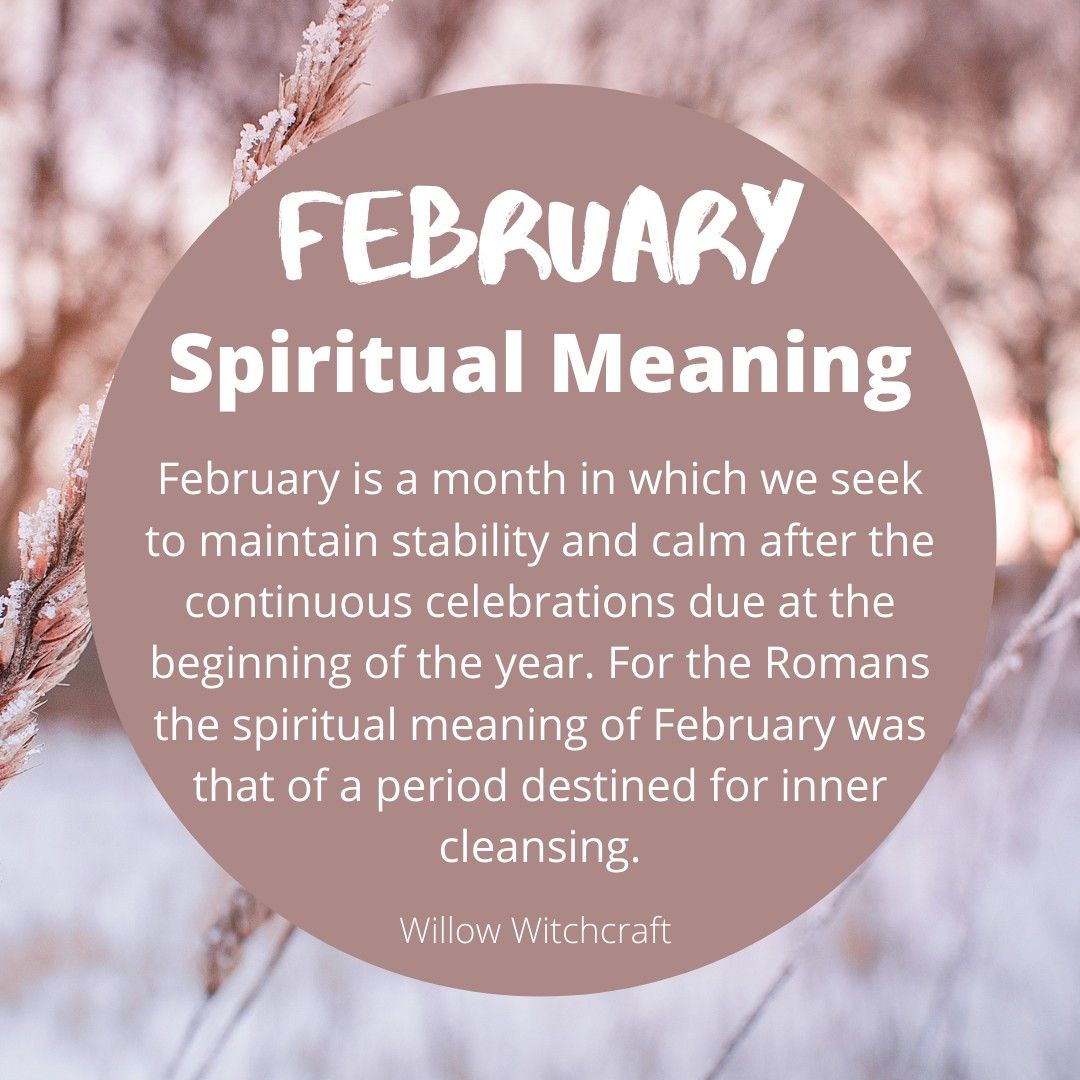 Spiritual meaning of february